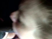 Slut gives blowjob and swallows my seed. 12/16