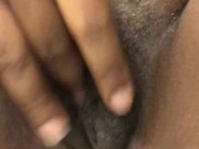 Playing with my fat juicy pussy 5/16