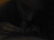 POV deepthroat ball sucking BJ, cum in mouth 10/16