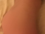 best round booty doggy style anal spitting and cumming blowjob 7/16