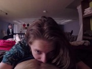 Real Couple Suck and Fuck, deepthroat cowgirl cum 4/16