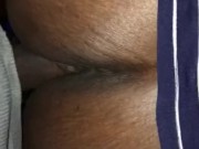 Try Not To Bust A Nut To Fast!! FAT ASS!! 13/16