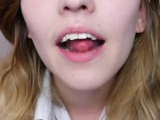 My Mouth Up Close I Guess 4/16