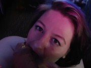 I sucked his dick and it got messy. 8/16