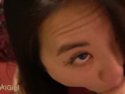 BLUE Eyes Asian Moaning for Creampie & THROATFUCKS his cock WMAF 4/16
