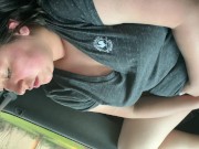 Girlfriend plays with herself then blows boyfriend before getting caught 3/16