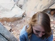 Horny Hiking - Risky Public Trail Blowjob - Real Amateurs Nature Porn - POV 10/16
