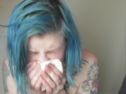 Topless Sneezing And Nose Blowing 7/16