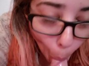 Morning blowjob/deep throat for master 6/16