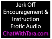Jerk Off Encouragement & Instruction Erotic Audio by Tara Smith Sexy JOI! 14/16