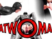 j'ai attrapé Catwoman!!!