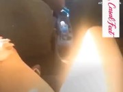 Sra. Feet se exibindo para o motorista do uber e recebendo dedada 4/16