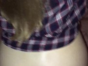 THE BEST ASS YOU’VE SEEN FUCKS AND SUCKS POV PASSION_ADDICT 9/16