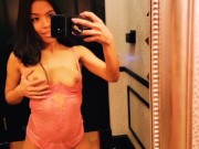 Public Flashing and Fucking Myself in the Fitting Room 6/16