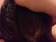 POV your curvy sub eats and fingers you Part 2 14/16