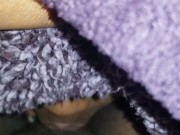 Step sister came over to suck on Phat Clit 12/16