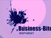 sexy persönliche Assistentin für face fuck und deep throat benutzt 1/16