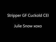 Stripper Girlfriend Cuckold CEI Role Play 1/16