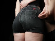 PERFECT FIT BIG ASS in jeans shorts HANDJOB #3 5/16