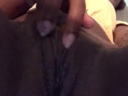 Playing with my Tight Ass Pussy While Quarantining 5/16