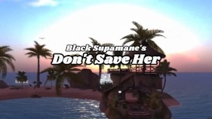 Black Supamane's Don't Save Her Full Movie