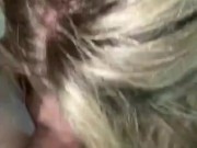 Sloppy POV blowjob - happy Father’s Day Daddy 7/16
