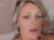 Snapchat blonde se fait éclater le cul et se remplir - POV AMATEUR 15/16