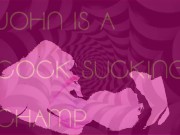 John is a Cock Sucking Champ 10/16