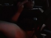 Masturbating in my car 3/16