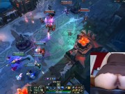 I show my stretched butthole while I play League of Legends #17 Luna 15/16