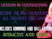 A lesson in cocksucking Includes Rimming and Ball Licking 11/16