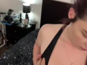Amateur Fat Ass White Girl Sucks and Fucks - Rachel May 13/16