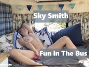 Sky Smith Having All Kinds Of Fun In The Bus! 1/16