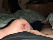 Every evening before he has to Go to bed I make him cum He cums from time to time more (Cumblast) 10/16