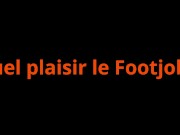 Premier FOOTJOB par couple d'ado amateur + GROSSE EJACULATION 1/16