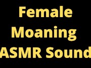 ASMR Moaning Sounds Orgasm Short Breathing, TRY not to CUM, homemade 3/16