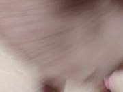 I needed to squirt soo bad 4/16