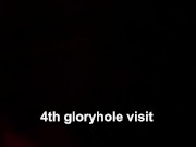 Hotwifekk 4th gloryhole visit with creampie and premature cummer 2/16