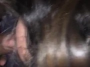 ALMOST CAUGHT -PUBLIC sucking random guys BIG COCK - hubby came home early. BEGGED TO STOP HOMEMADE 11/16