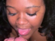 My Black girl Facial cumshot compilation! She deepthroats Daddy's BWC and loves the cum 12/16