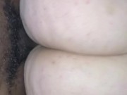 Slut cum filled milf Evening session mouth full and Ass bouncing on BBC  13/16