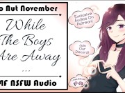 [F4F] [No Nut November] While The Boys Are Away... 5/16