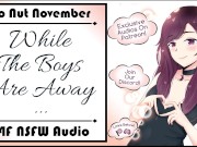 [F4F] [No Nut November] While The Boys Are Away... 7/16