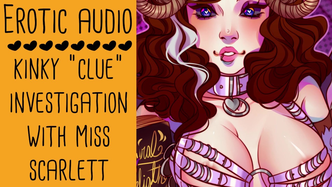 Miss Scarlett Roleplay Clue Kinky Parody EROTIC AUDIO ASMR British