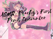Audio Only Sadie's First Penis Encounter ASMR 13/16