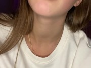 Drooling and finger sucking. Moaning 7/16