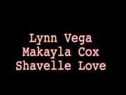 3 Hot Pussies Lynn Vega Makayla Cox & Shavelle Love Tongue Fuck & Cum! 2/16