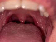 Uvula show. Very close view. Gagging 2/16