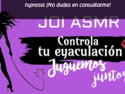 JOI INTERACTIVO [CONTROLA TU EYACULACIÓN] SÓLO AUDIO | VOZ SEXY ARGENTINA 14/16
