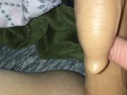 Wet pussy rubbed with big cock toy - Volume Up 8/16